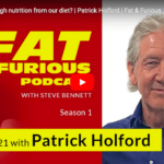 Do we get enough nutrition from our diet? | Patrick Holford | Fat & Furious Ep 21