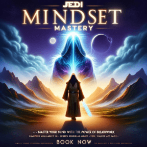 Jedi Mindset Mastery Breathwork